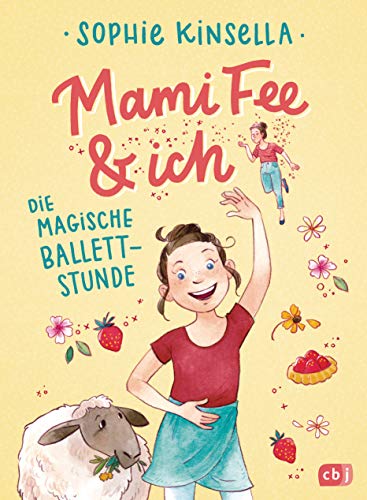 9783570176597: Mami Fee & ich - Die magische Ballettstunde: Mit Glitzerfolien-Cover: 3