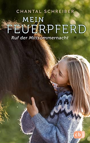 Stock image for Mein Feuerpferd - Im Bann der Mitternachtssonne for sale by GreatBookPrices