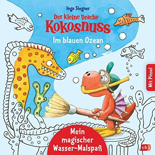 Beispielbild fr Der kleine Drache Kokosnuss - Mein magischer Wasser-Malspa - Im blauen Ozean -Language: german zum Verkauf von GreatBookPrices
