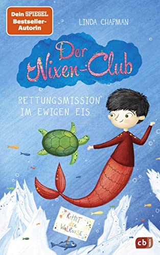 Stock image for Der Nixen-Club - Rettungsmission im ewigen Eis: Fortsetzung der magischen Meerjungfrauen-Reihe for sale by Chiron Media