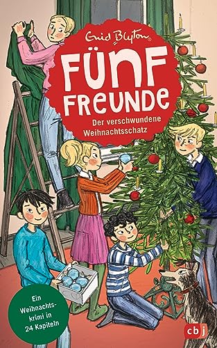 Beispielbild fr Fnf Freunde - Der verschwundene Weihnachtsschatz: Ein Weihnachtskrimi in 24 Kapiteln mit perforierten Seiten zum Auftrennen (Weihnachtskrimi-Reihe, Band 2) zum Verkauf von Buchpark