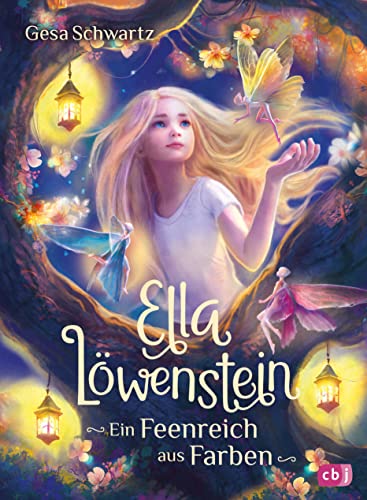 Stock image for Ella Lwenstein - Ein Feenreich aus Farben for sale by GreatBookPrices