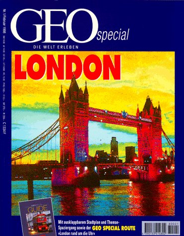 London; Geo special, [Deutsche Ausgabe] ; 1998, Nr. 1