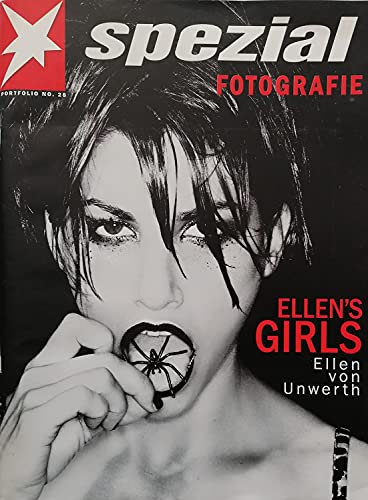 Spezial Fotografie Ellens Girls: Portfolio No 28 (9783570193464) by Von Unwerth, Ellen