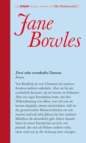 Zwei sehr ernsthafte Damen. Brigitte-Edition Band 7 (9783570195123) by Jane Bowles