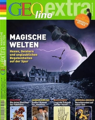 Beispielbild fr GEOlino Extra 9/2006: Magische Welten zum Verkauf von medimops