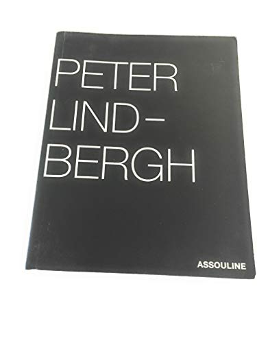 9783570197332: Peter Lindbergh: text in English, German, French, Spanish and Italian: No. 47 (Stern Portfolio)