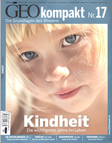 Beispielbild fr GEO kompakt 17/2008: Kindheit - Die wichtigsten Jahre im Leben zum Verkauf von medimops