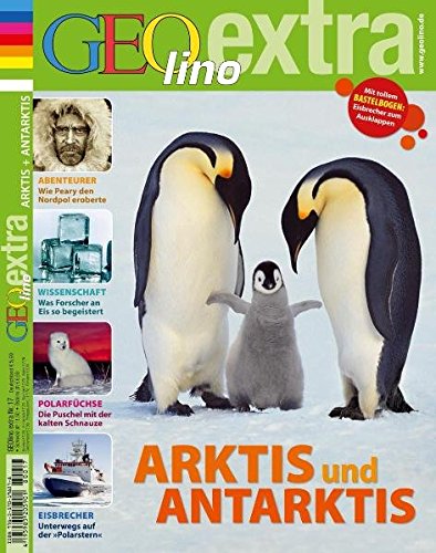 Beispielbild fr GEOlino Extra 17/2008: Arktis und Antarktis zum Verkauf von medimops