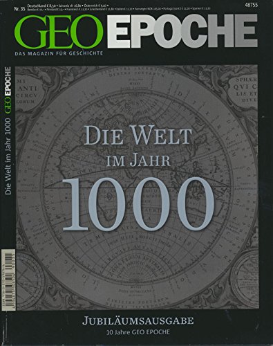 Beispielbild fr GEO Epoche 35/2009: Die Welt im Jahr 1000 zum Verkauf von medimops