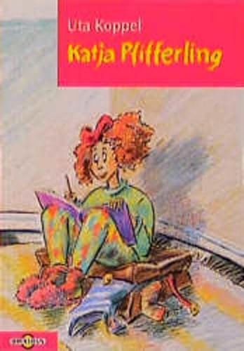 Beispielbild für Katja Pfifferling. Für Lesealter ab 10 Jahren. TB zum Verkauf von Deichkieker Bücherkiste