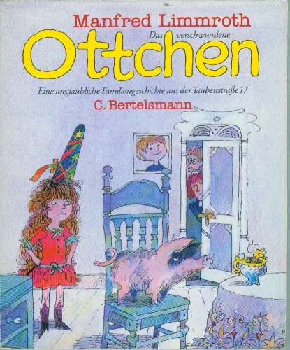 9783570201015: Das verschwundene Ottchen