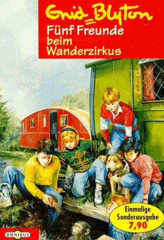 Fünf Freunde beim Wanderzirkus