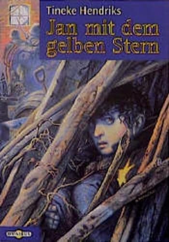 Stock image for Jan mit dem gelben Stern. ( Ab 12 J.). Hendriks, Tineke for sale by Mycroft's Books