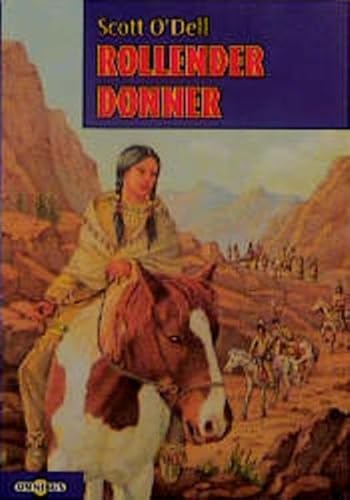 Rollender Donner. ( Ab 12 J.). (9783570203668) by ODell, Scott; Hall, Elizabeth