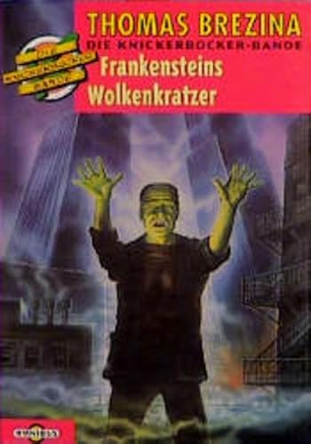 Beispielbild fr Die Knickerbocker- Bande 20. Frankensteins Wolkenkratzer. zum Verkauf von medimops