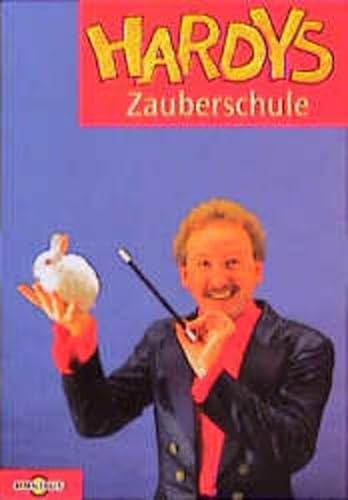 Hardys Zauberschule. ( Ab 8 J.). (9783570204498) by Hardy; Renner, Klaus