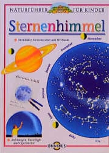 NaturfÃ¼hrer fÃ¼r Kinder. Sternenhimmel. ( Ab 10 J.). (9783570205730) by Stott, Carole