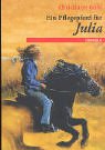9783570207932: Ein Pflegepferd fr Julia. ( Ab 10 J.).