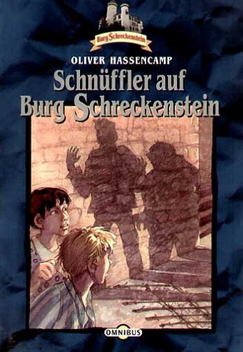 Schnüffler auf Burg Schreckenstein. Illustrationen von Silvia Christoph.