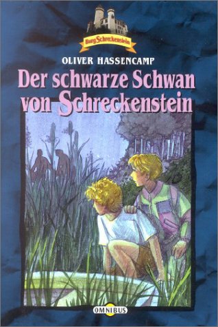 9783570208205: Burg Schreckenstein 20. Der schwarze Schwan von Schreckenstein. ( Ab 10 J.).