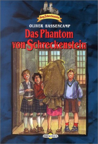 Beispielbild fr Burg Schreckenstein 22. Das Phantom Von Schreckenstein. . zum Verkauf von Hamelyn