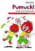 Pumuckl 06. Pumuckl und Puwackl. ( Ab 6 J.). (9783570208854) by Kaut, Ellis; Bagnall, Brian