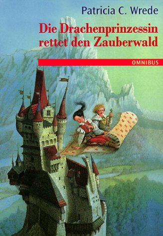 Beispielbild fr Die Zauberwald-Chronik 02. Die Drachenprinzessin rettet den Zauberwald.: BD 2 zum Verkauf von medimops