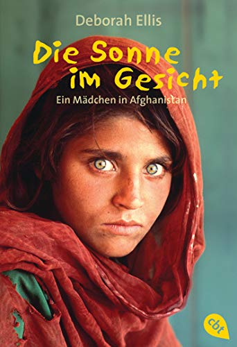 9783570212141: Die Sonne im Gesicht: Ein Mdchen in Afghanistan