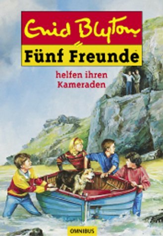 9783570212233: Fnf Freunde 09. Fnf Freunde helfen ihren Kameraden. ( Ab 10 J.).