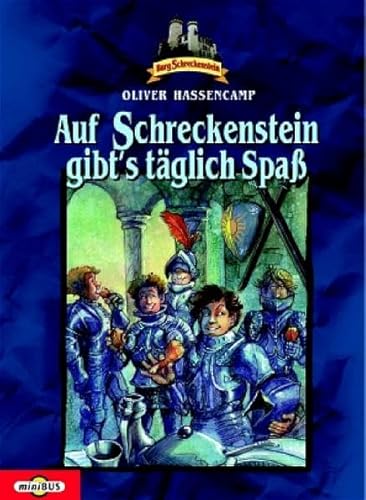 Stock image for Burg Schreckenstein: Auf Schreckenstein gibt's tglich Spa. Bd. 3 for sale by medimops