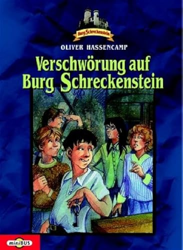 9783570213414: Burg Schreckenstein 09. Verschwrung auf Burg Schreckenstein