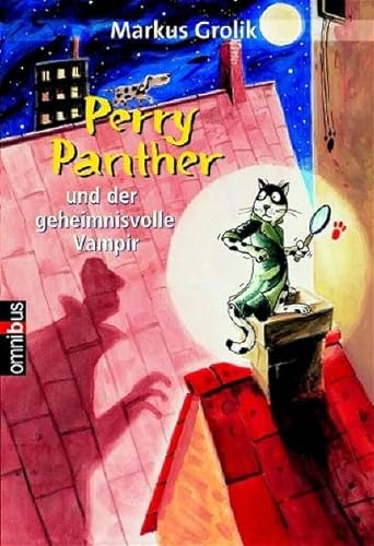Stock image for Perry Panther und der geheimnisvolle Vampir. for sale by medimops