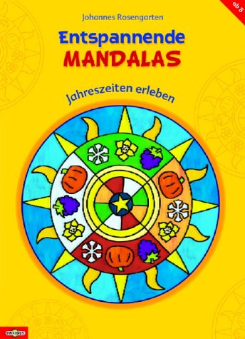 Beispielbild fr Entspannende Mandalas - Jahreszeiten erleben zum Verkauf von medimops