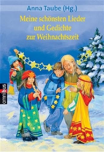 Stock image for Meine schnsten Lieder und Gedichte zur Weihnachtszeit for sale by medimops