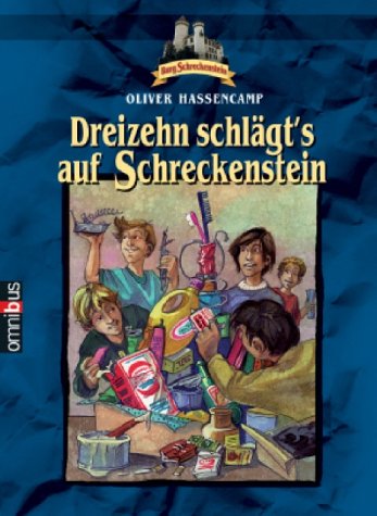 Stock image for Dreizehn schlgt's auf Schreckenstein. Bd. 13 for sale by medimops