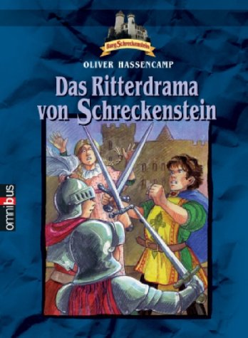 Stock image for Das Ritterdrama von Schreckenstein. Bd. 15 for sale by medimops