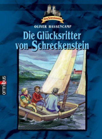 Beispielbild fr Die Glcksritter von Schreckenstein. Bd 18 zum Verkauf von medimops