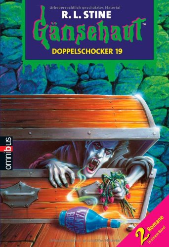 GÃ¤nsehaut. Doppelschocker 19 (9783570215333) by R.L. Stine