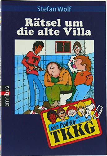 TKKG 07 - Das RÃ¤tsel um die alte Villa (9783570215777) by Stefan Wolf