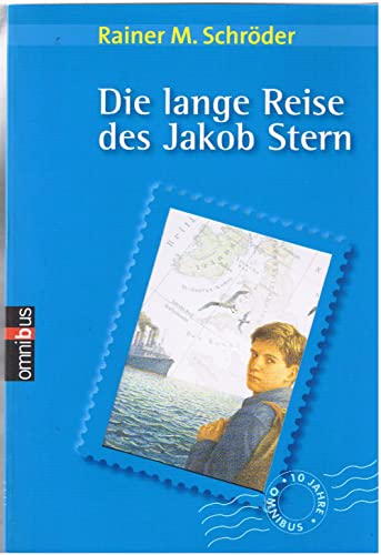 Die lange Reise des Jakob Stern - Schröder, Rainer M.