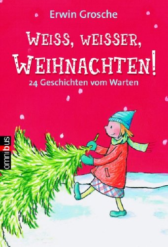 WeiÃŸ, weiÃŸer, Weihnachten! (9783570216170) by Erwin Grosche