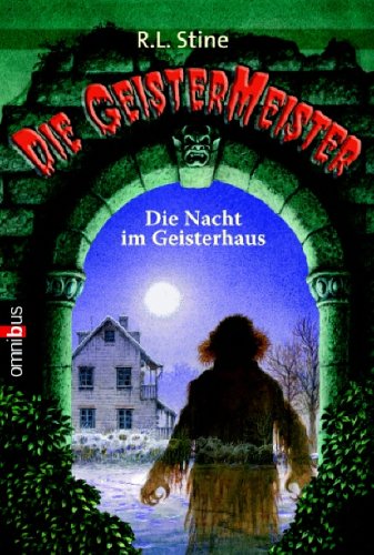 Die Nacht im Geisterhaus - Stine Robert, L und W Kienitz Günter
