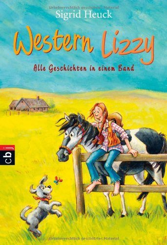 Western Lizzy: Alle Geschichten in einem Band - Heuck, Sigrid