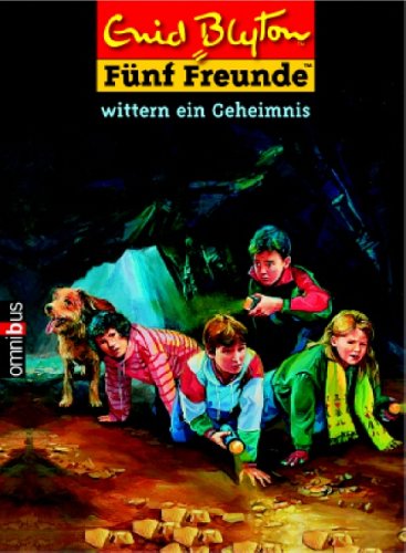 Fünf Freunde wittern ein Geheimnis - Blyton, Enid