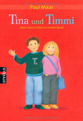 Tina und Timmi (9783570216774) by Paul Maar