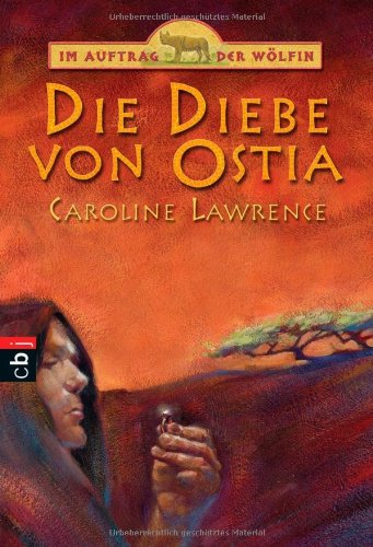 Die Diebe Von Ostia (German Edition) (9783570217245) by [???]