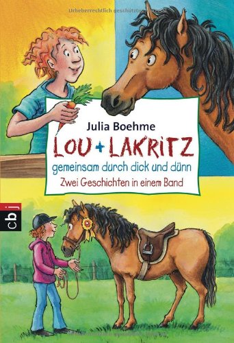 Imagen de archivo de Lou + Lakritz Gemeinsam Durch Dick Und Du?nnzwei Geschichten In Einem Band a la venta por Wonder Book