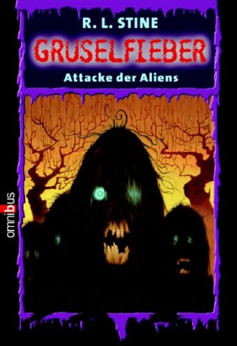 Beispielbild fr Attacke der Aliens: Gruselfieber - Band 15 zum Verkauf von WorldofBooks