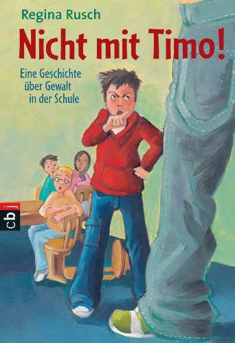 Stock image for Nicht mit Timo!: Eine Geschichte ber Gewalt in der Schule for sale by medimops